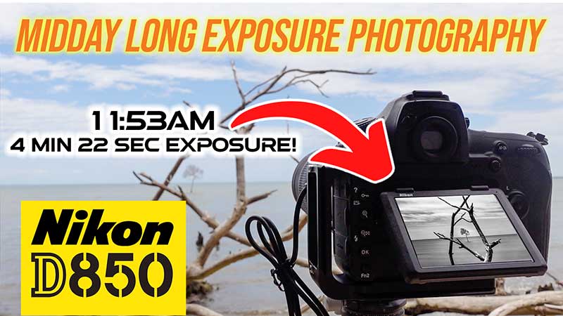 Nikon D850 Long Exposure Photography