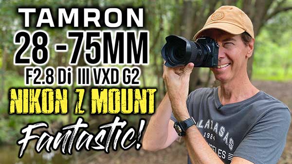 Tamron 28-75mm F2.8 Nikon Z mount review